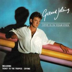 Gerard Joling - Love Is In Your Eyes. CD