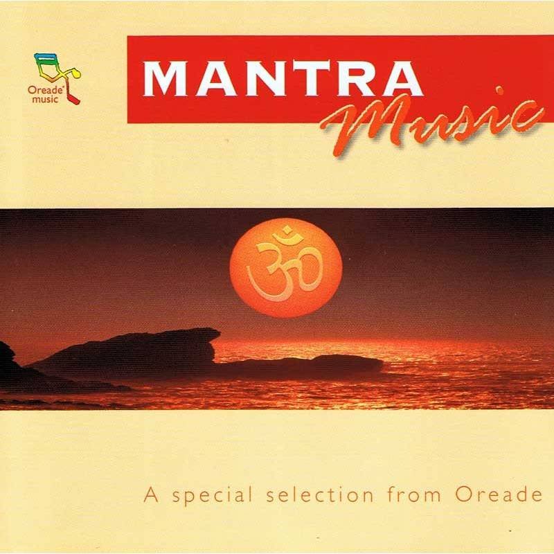 Mantra Music. A Special Selection from Oreade. CD