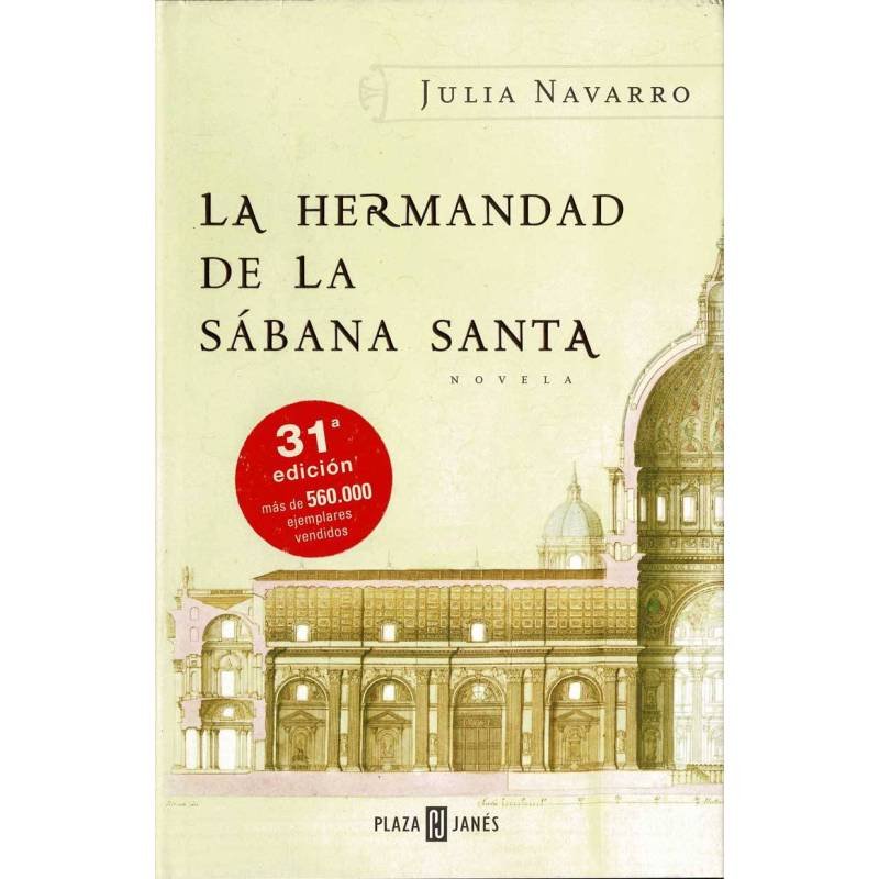 La Hermandad de la Sábana Santa - Julia Navarro