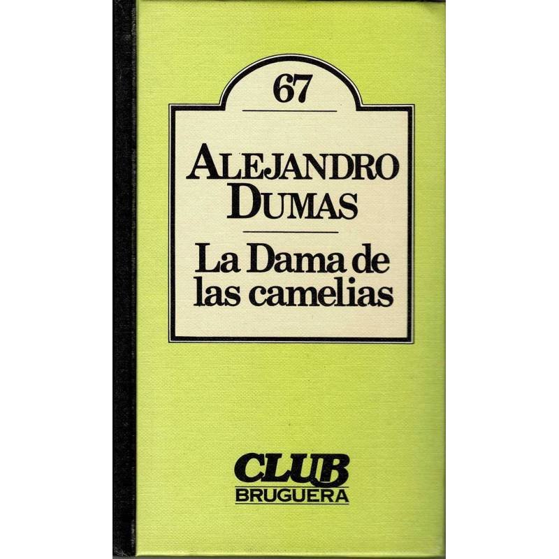 La Dama de las Camelias - Alejandro Dumas
