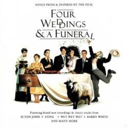 Four Weddings And A Funeral (Songs From And Inspired By The Film). CD