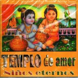 Suddha Nityananda Parivara Vaisnava - Templo de Amor. Niños Eternos. CD