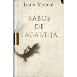 Rabos de lagartija - Juan Marsé