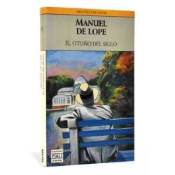 El otoño del siglo - Manuel de Lope