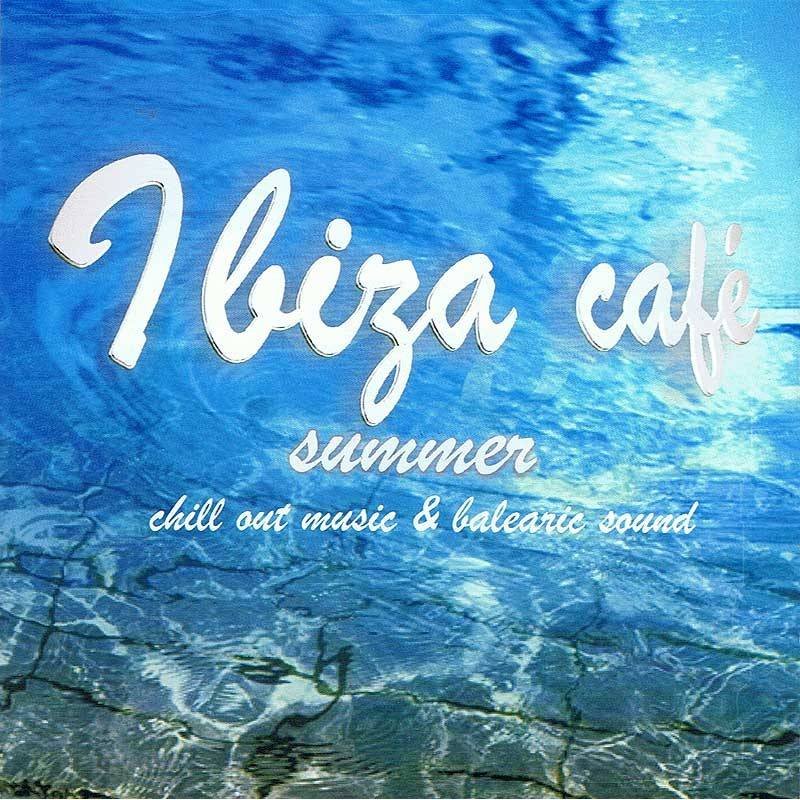 Ibiza Café Summer - Chillout Music & Balearic Sound. 2 x CD