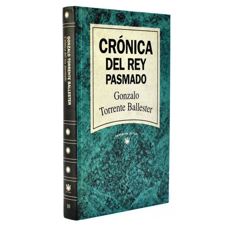 Crónica del rey pasmado - Gonzalo Torrente Ballester