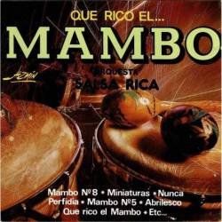 Orquesta Salsa Rica - Que rico el Mambo. CD