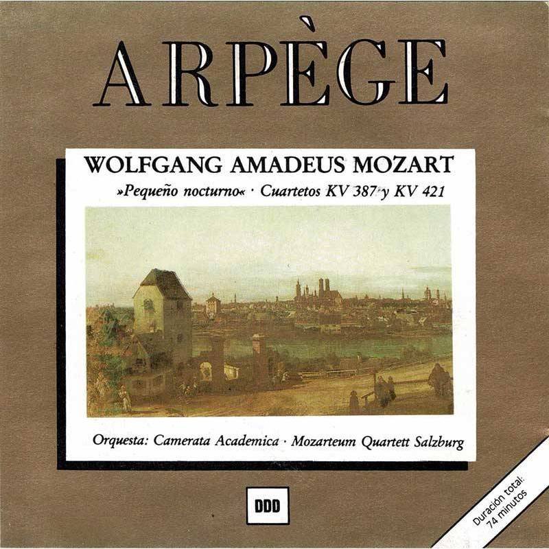 Wolfgang Amadeus Mozart - Pequeño Nocturno. Cuartetos KV 387 y KV 421. Arpege. CD