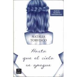 Hasta que el cielo se apague - Natalia Torvisco