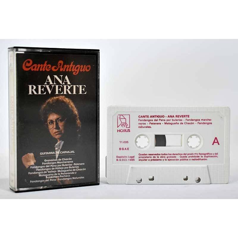Ana Reverte - Cante Antiguo. Casete