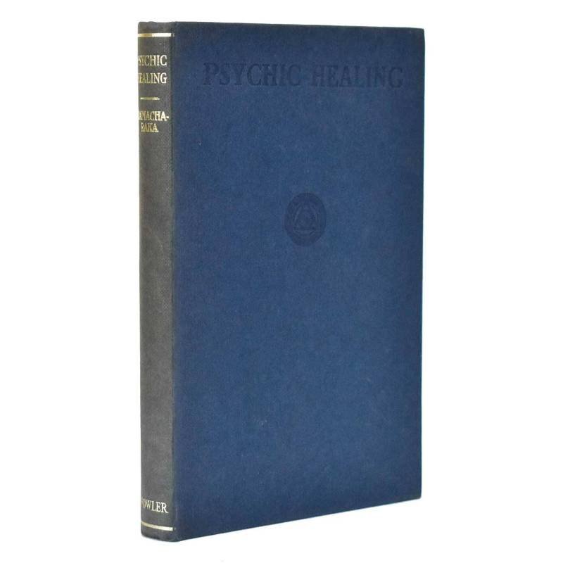 The Science of Psychic Healing - Yogi Ramacharaka