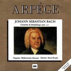 Johann Sebastian Bach - Conciertos de Brandenburgo num. 1-3. Arpege. CD