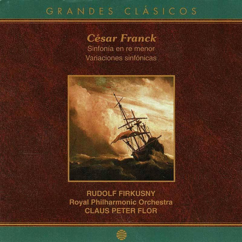 César Franck - Sinfonía en re menor. Variaciones sinfónicas. Grandes Clásicos. CD