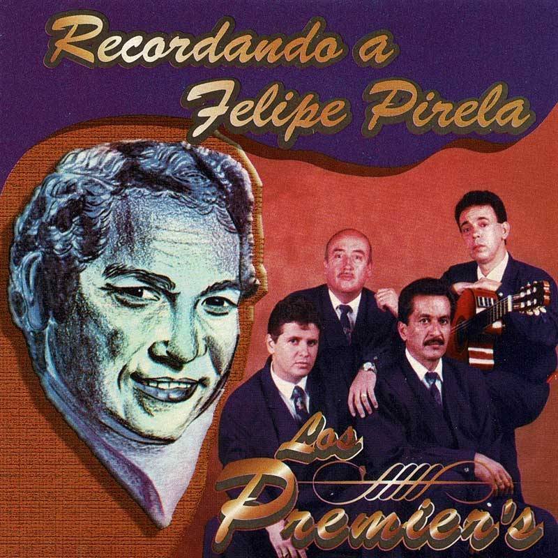 Los Premier's - Recordando a Felipe Pirela. CD