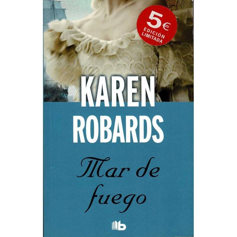 Mar de fuego - Karen Robards