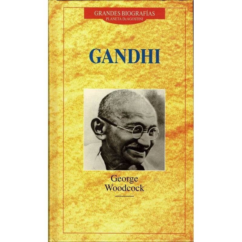 Gandhi - George Woodcock