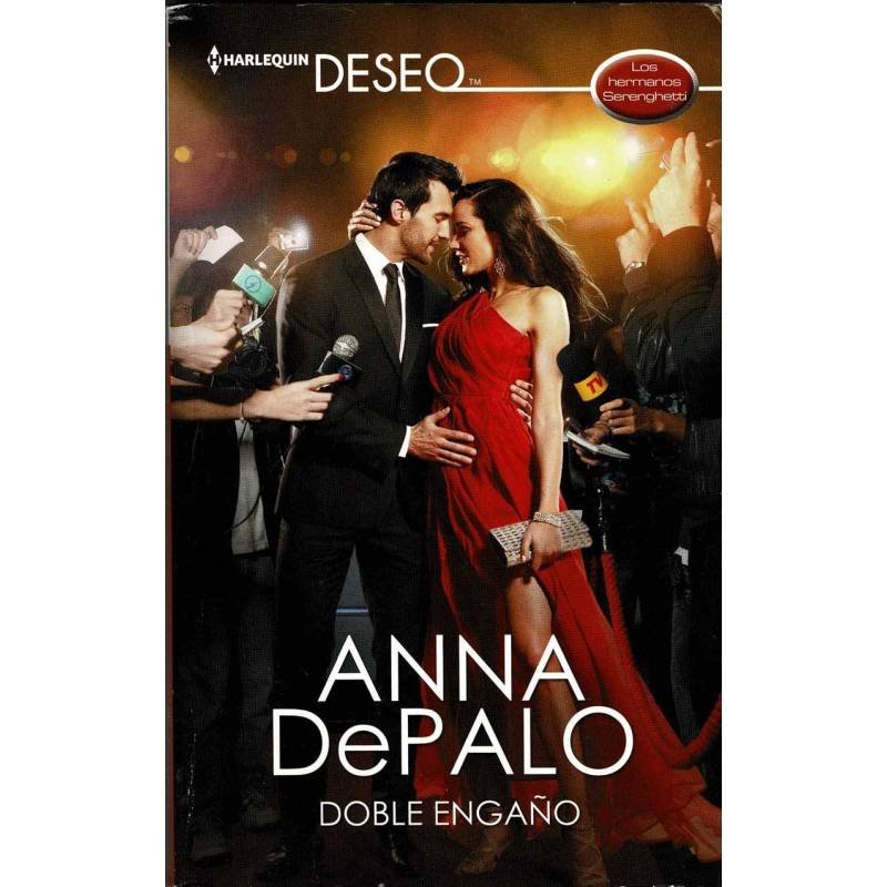 Doble engaño. Los hermanos Serenghetti - Anna DePalo