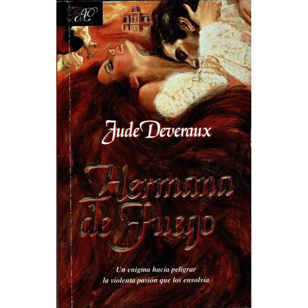 Hermana de fuego - Jude Deveraux