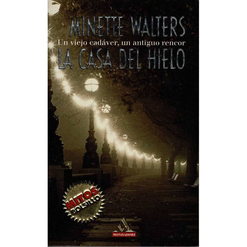 La casa del hielo - Minette Walters