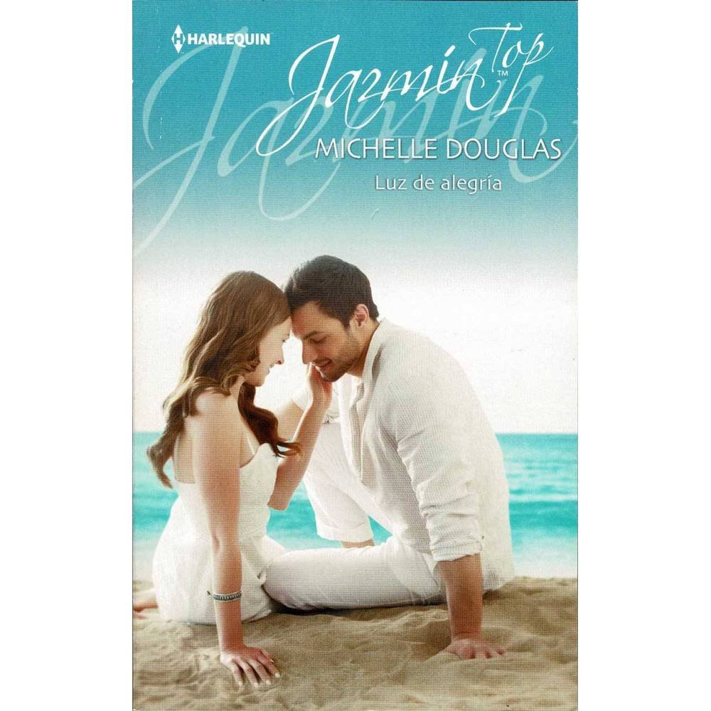 Luz de alegría - Michelle Douglas