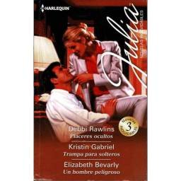 Placeres ocultos. Trampa...