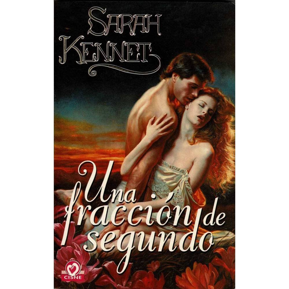 Una fracción de segundo - Sarah Kennet