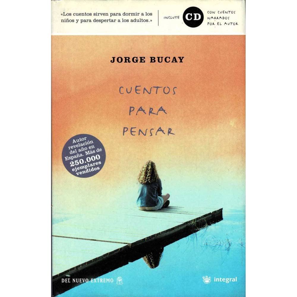 Cuentos para pensar (incluye CD) - Jorge Bucay