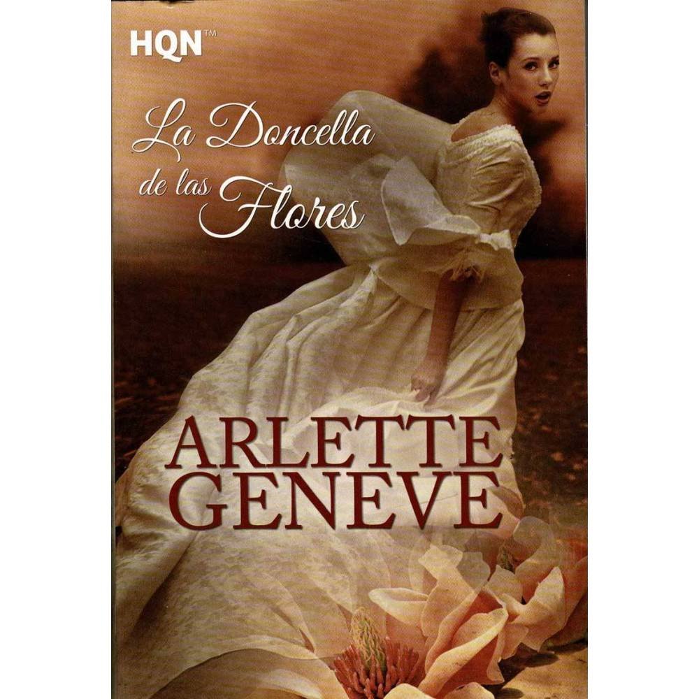 La doncella de las Flores - Arlette Geneve