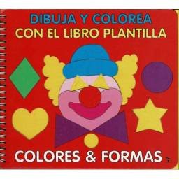 Dibuja y colorea con el libro plantilla. Colores & Formas