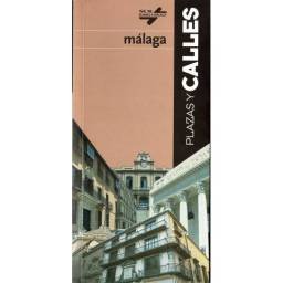 Málaga. Plazas y calles -...