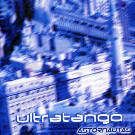 Ultratango - Astornautas. CD