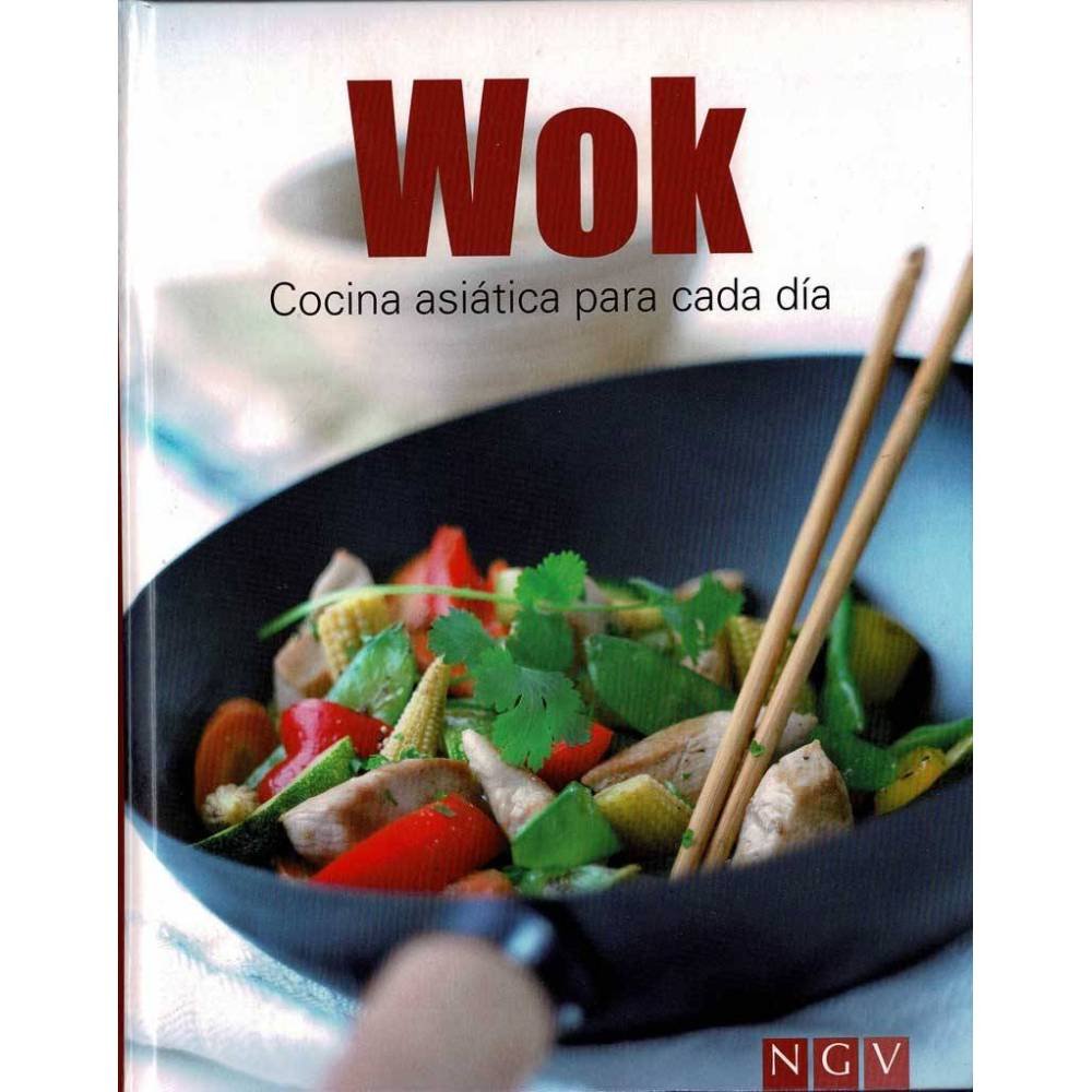 Wok. Cocina asiática para cada día