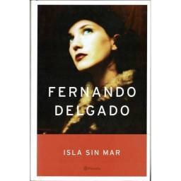 Isla sin mar - Fernando Delgado