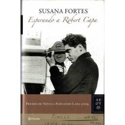 Esperando a Robert Capa - Susana Fortes