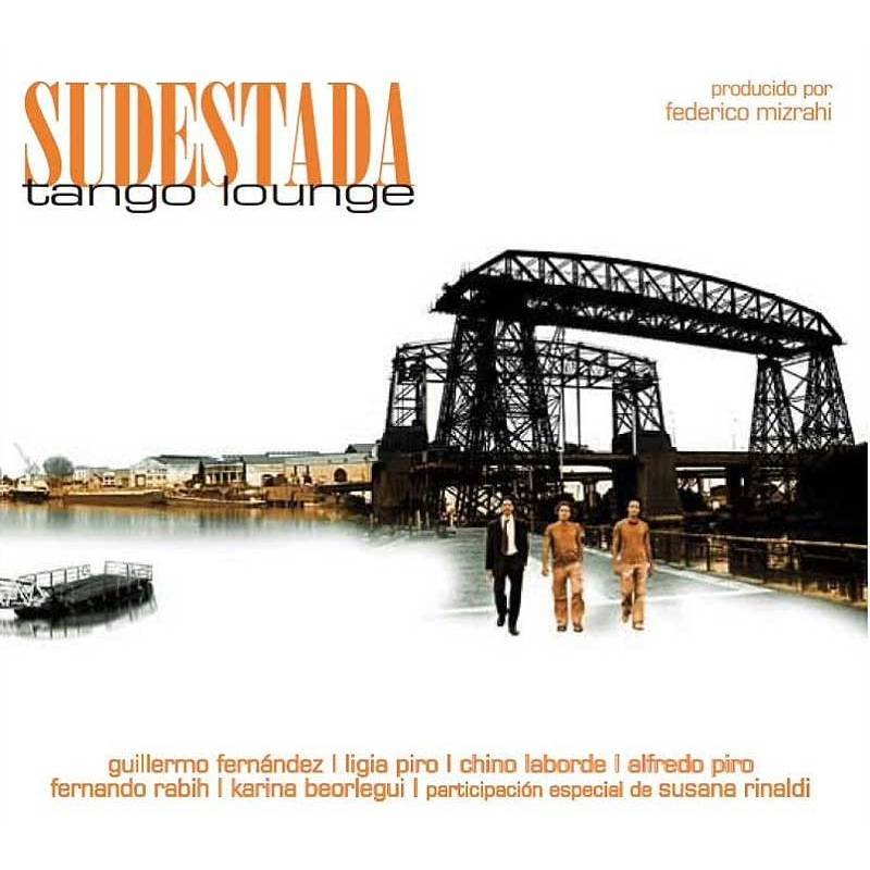 Federico Mizrahi - Sudestada. Tango Lounge. CD