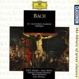 Johann Sebastian Bach. Mathis. Baker. Fischer-Dieskau. Salminen. Richter - St. Matthew Passion. Highlights. CD