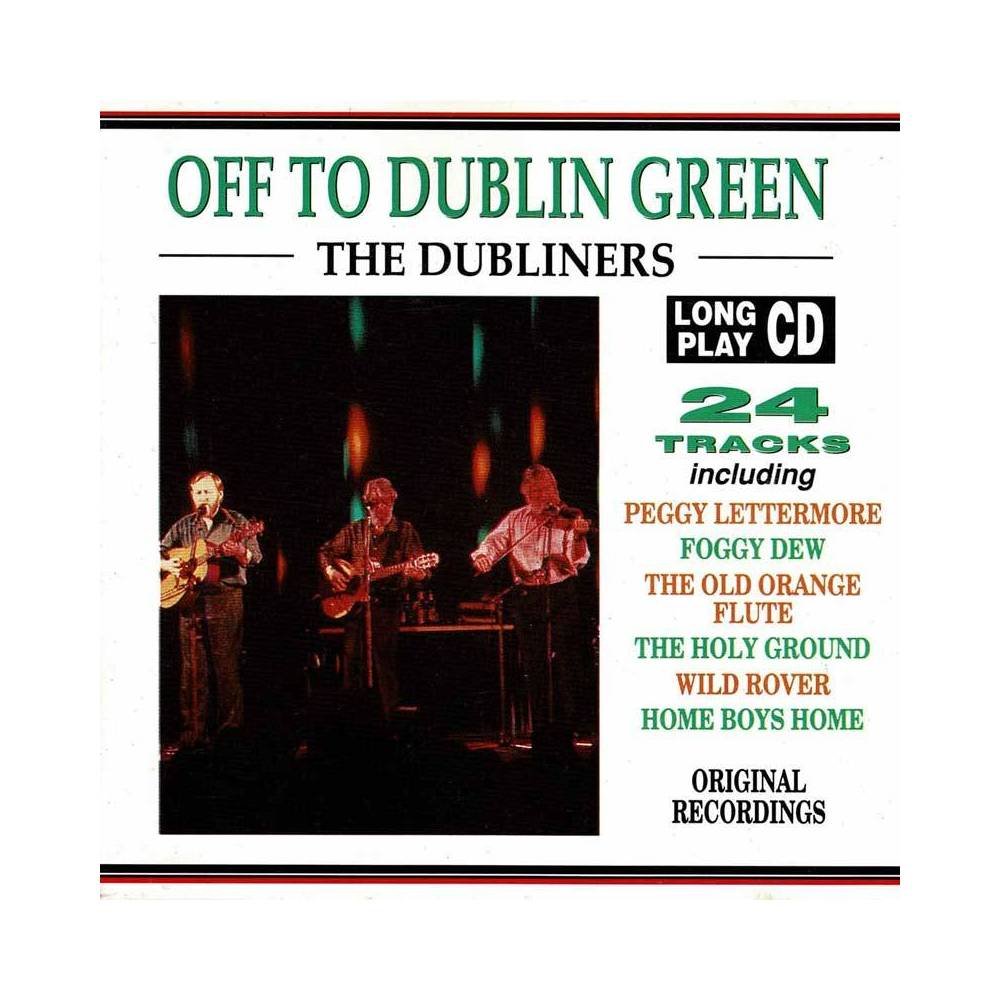 The Dubliners - Off To Dublin Green. CD