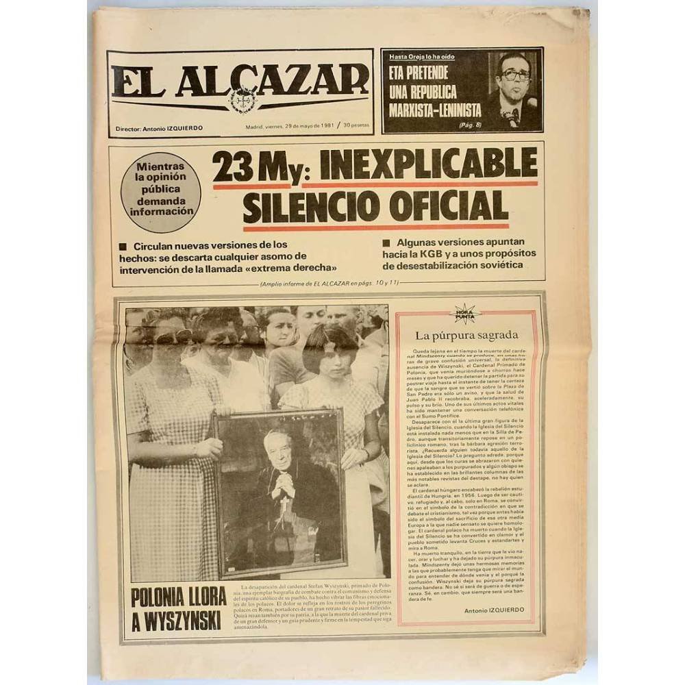 Periódico El Alcázar 29 mayo 1981. 23M: Inexplicable silencio oficial