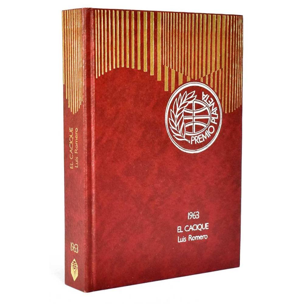El cacique - Luis Romero