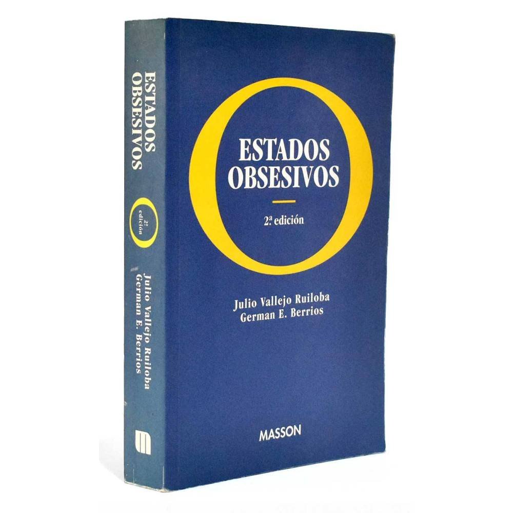 Estados Obsesivos - Julio Vallejo Ruiloba, Germán E. Berrios