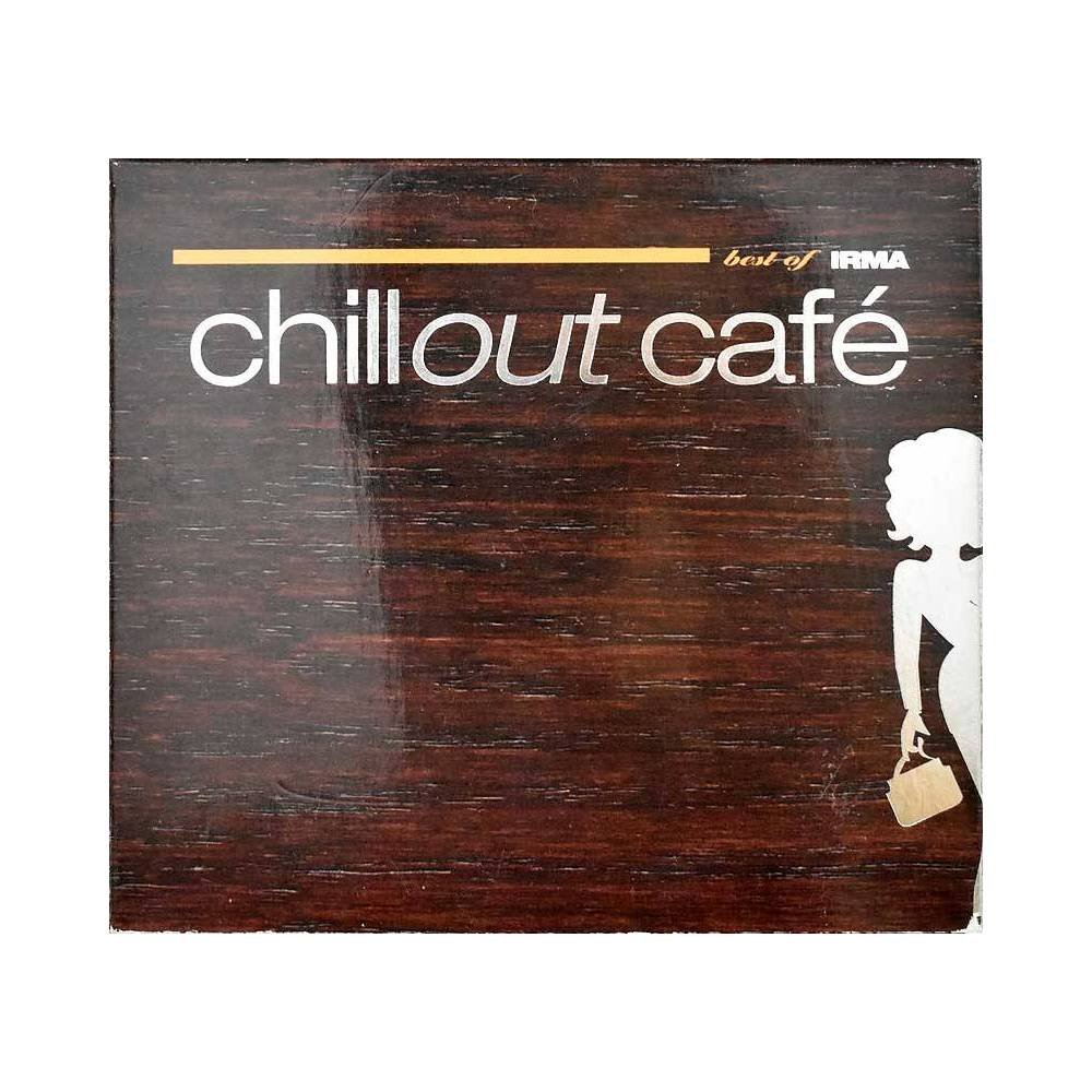 Best Of Irma Chill Out Café. 2 x CD