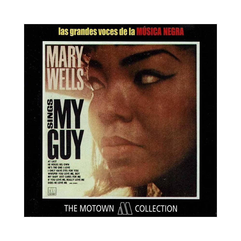 Las grandes voces de la Música Negra. Mary Wells - Sings My Guy. CD