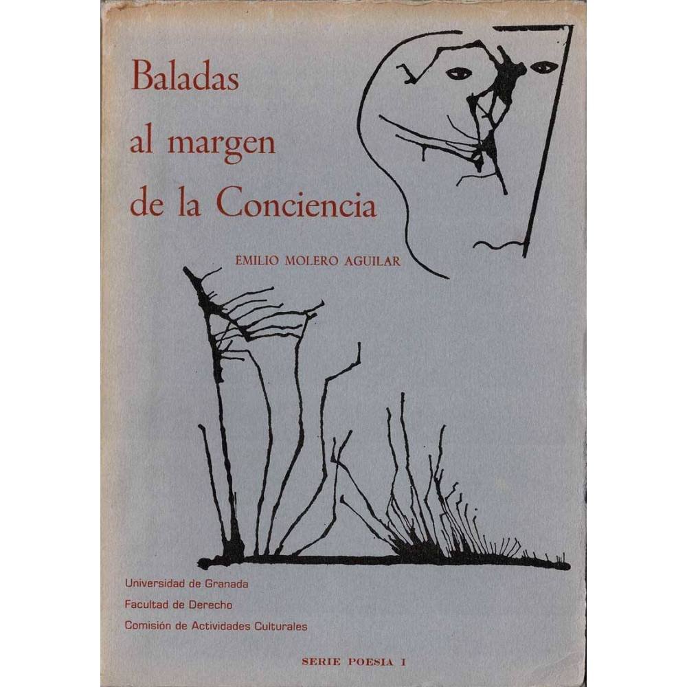 Balada al margen de la Conciencia - Emilio Molero Aguilar