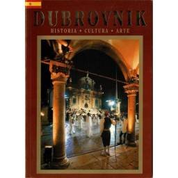 Dubrovnik. Historia. Cultura. Arte - Antun Karaman