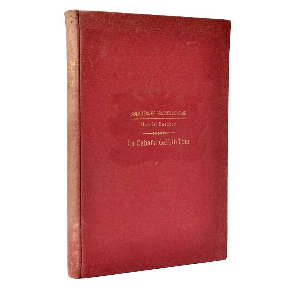 La cabaña del tío Tom - Harriet Beecher