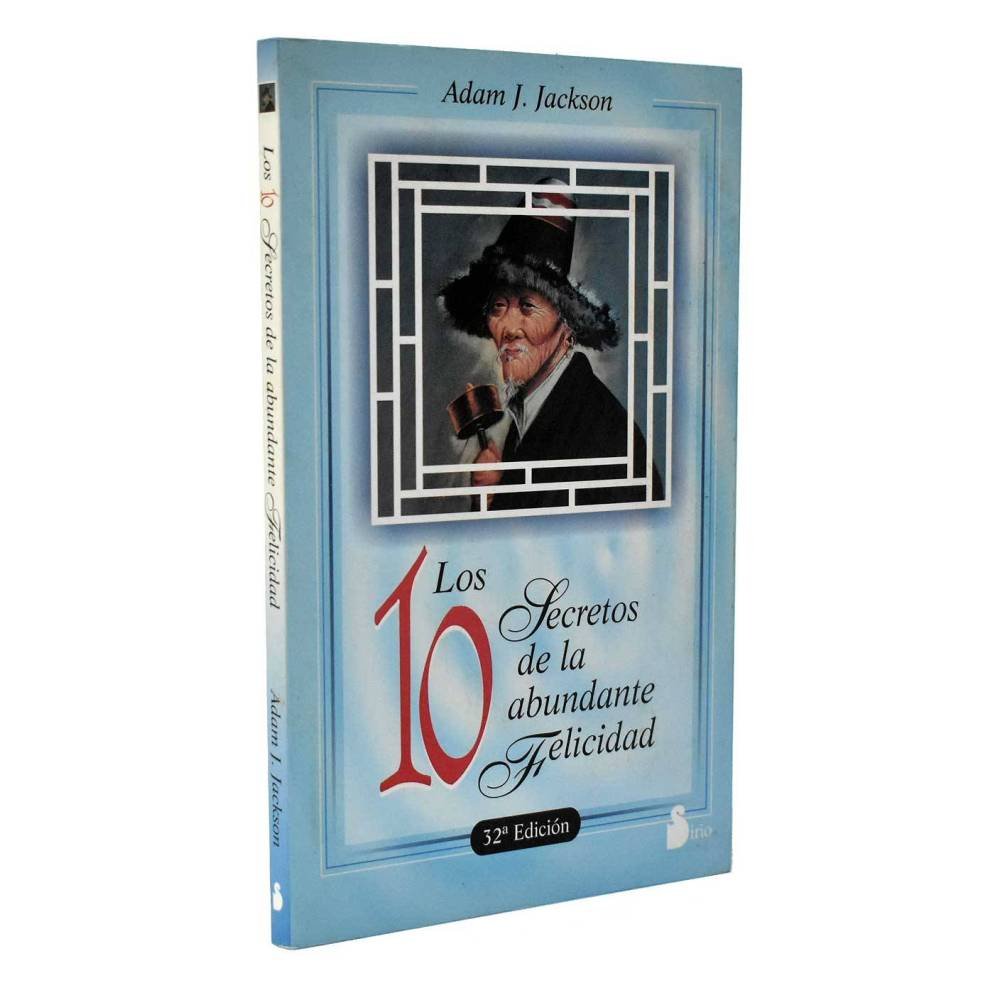 Los diez secretos de la Abundante Felicidad - Adam J. Jackson