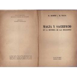 Magia y sacrificio en la historia de las religiones - Henri Hubert, Marcel Mauss