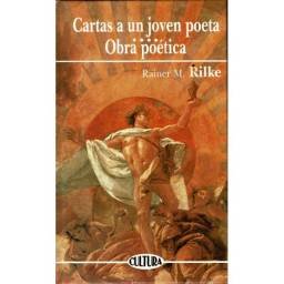 Cartas a un joven poeta. Obra poética - Rainer Maria Rilke