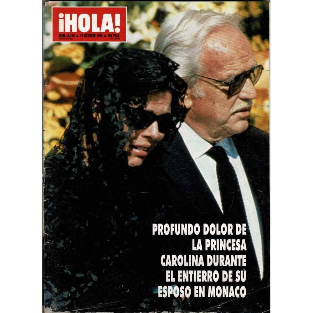 Revista Hola No. 2410. 18 octubre 1990. Muerte del esposo de Carolina de Mónaco