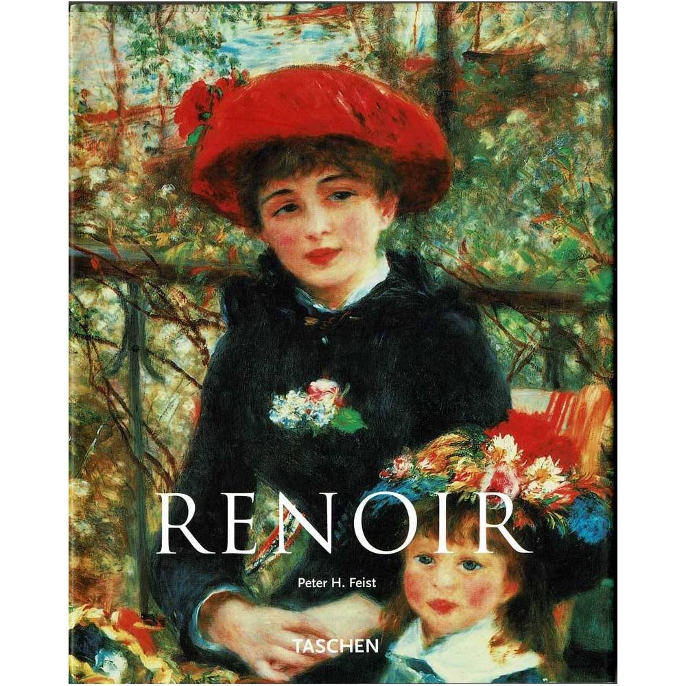 Pierre-Auguste Renoir 1841-1919. Un sueño de armonía - Peter H. Feist